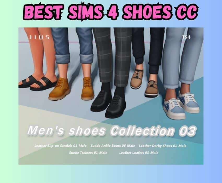 sims 4 male shoes cc pack: sandals, boots, formal shoes, oxfords, and sneakers