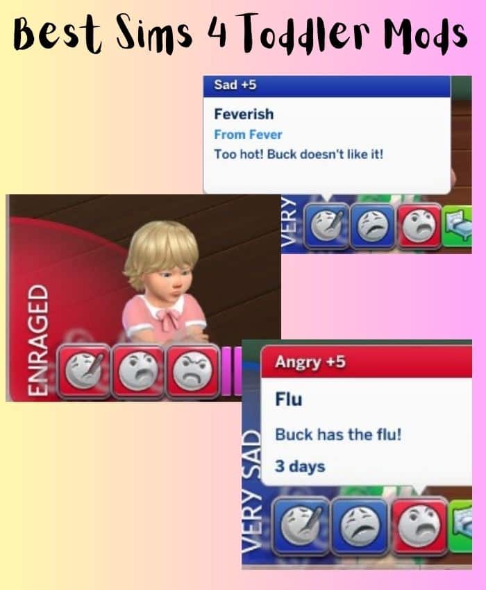 Sims 4 toddler sickness with flu, feverish moodlet, and enrage moodlet