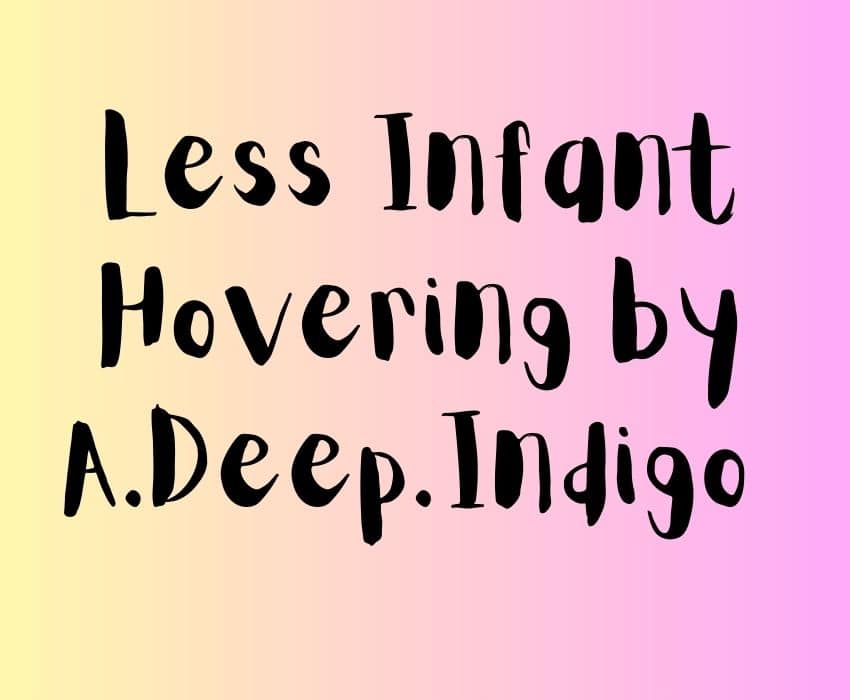 less infant hovering by a deep indigo