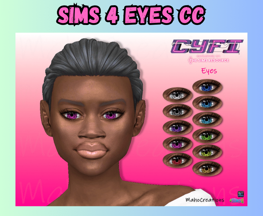 female sim with cyfi eyes and different examples of them 