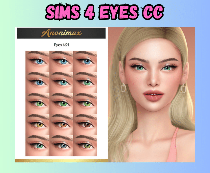 sims 4 female with green eyes and grid of different sims 4 eyes 