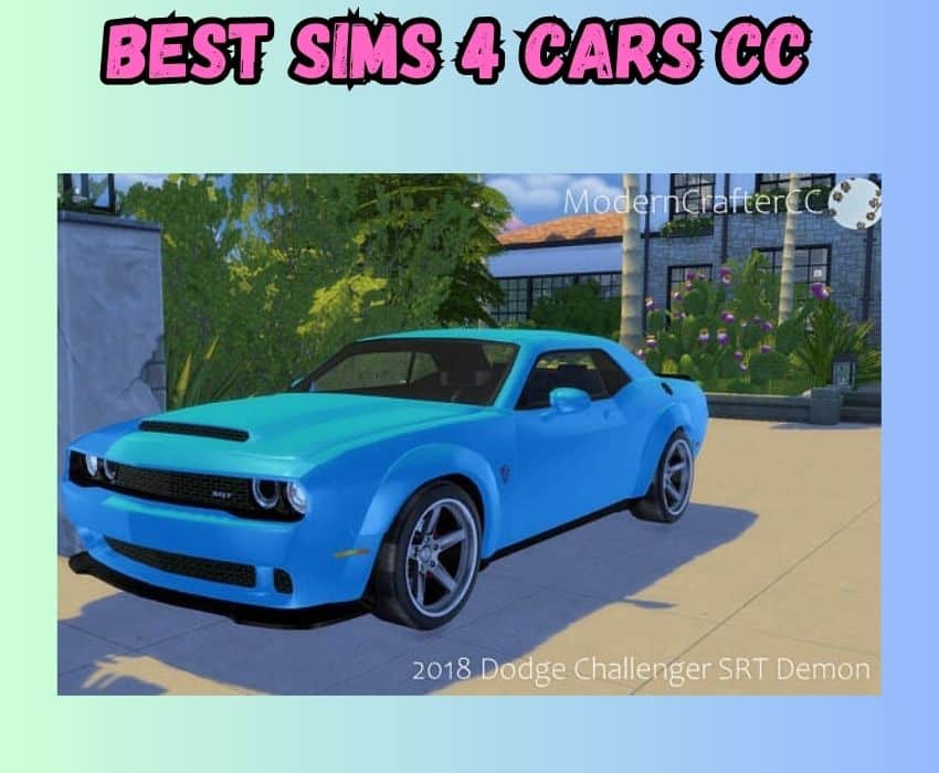 A blue 2018 Dodge Challenger SRT Demon vehicle is shown for Sims 4 Custom Content.