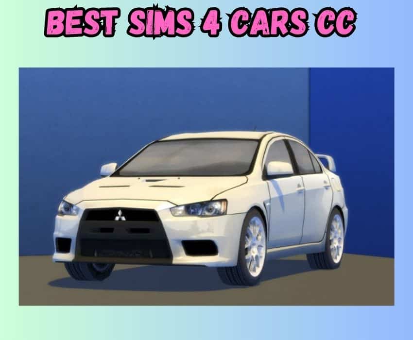 Sims 4 Cars CC white 2010 Mitsubishi Lancer Evolution Vehicle.