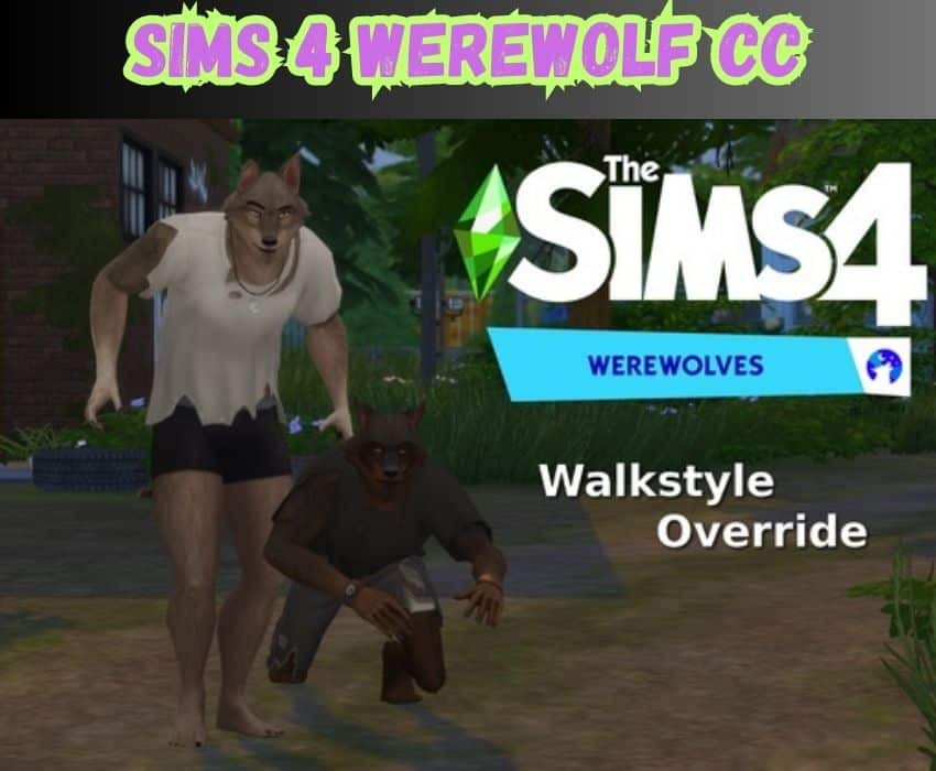 sims 4 werewolves mods