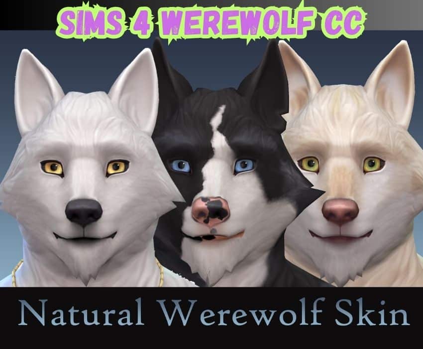 sims 4 natural werewolf skin cc