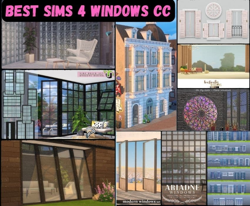 23+ Stunning Sims 4 Window CC That Will Transform Your Sims Home (Modern, Gothic, Contemporary, & Custom Windows)