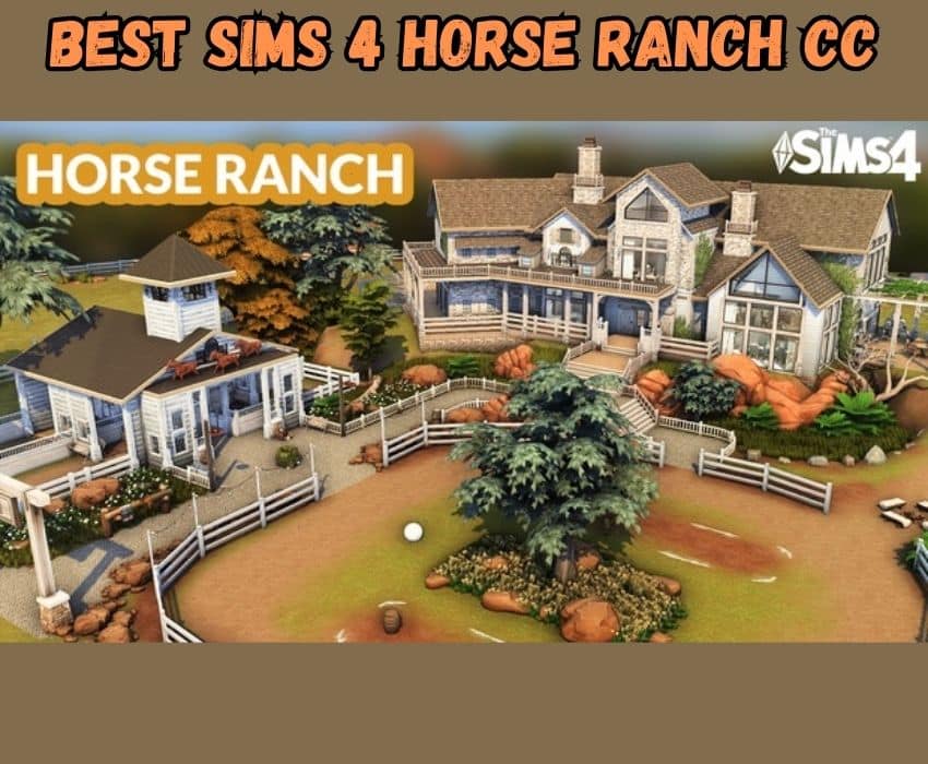 sims 4 horse ranch