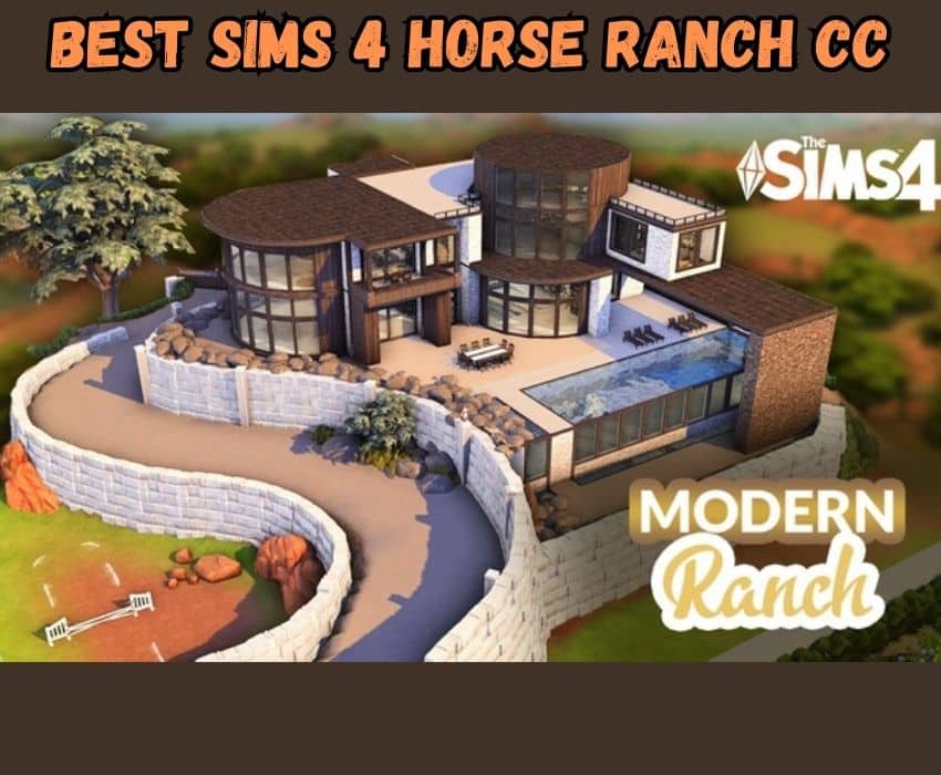 sims 4 horse ranch modern ranch build