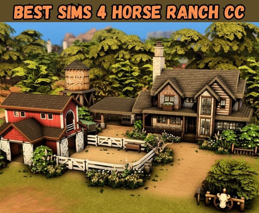 sims 4 horse ranch builds